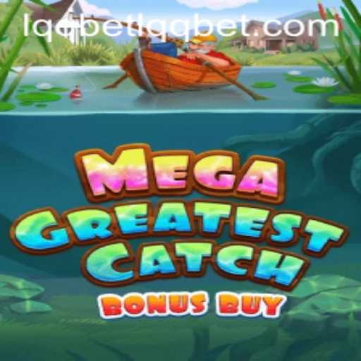 MegaGreatestCatchBonusBuy: A Thrilling New Online Slot Experience