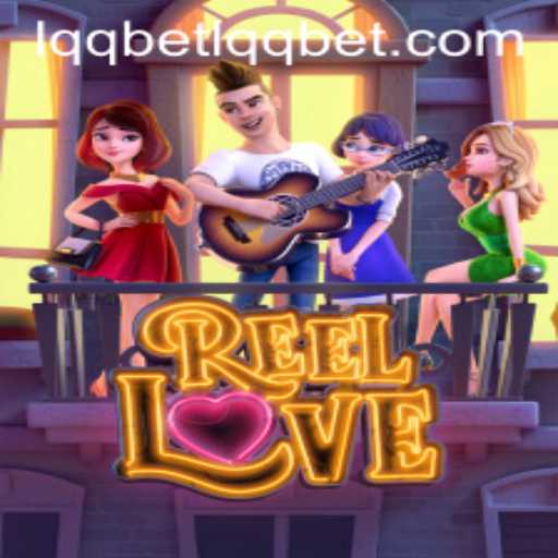 Exploring the Thrilling World of ReelLove and Navigating lqqbet PH Login