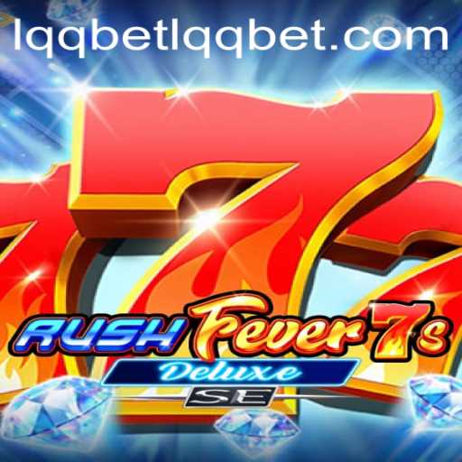 Experience Thrilling Adventures with RushFever7sDeluxeSE